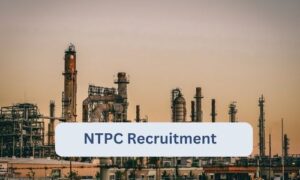 Read more about the article NTPC Recruitment – 2023