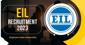 Read more about the article EIL Recruitment 2023