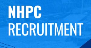 Read more about the article NHPC Recruitment – 269 Ugent Vacancies